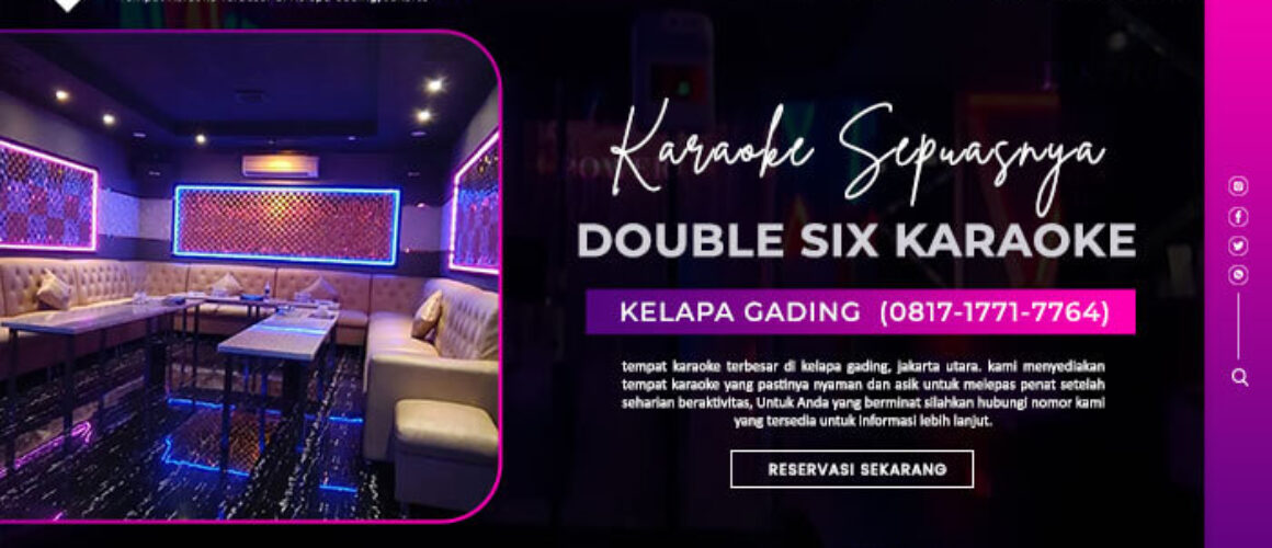 artikel-double-six-karaoke-kelapa-gading-1